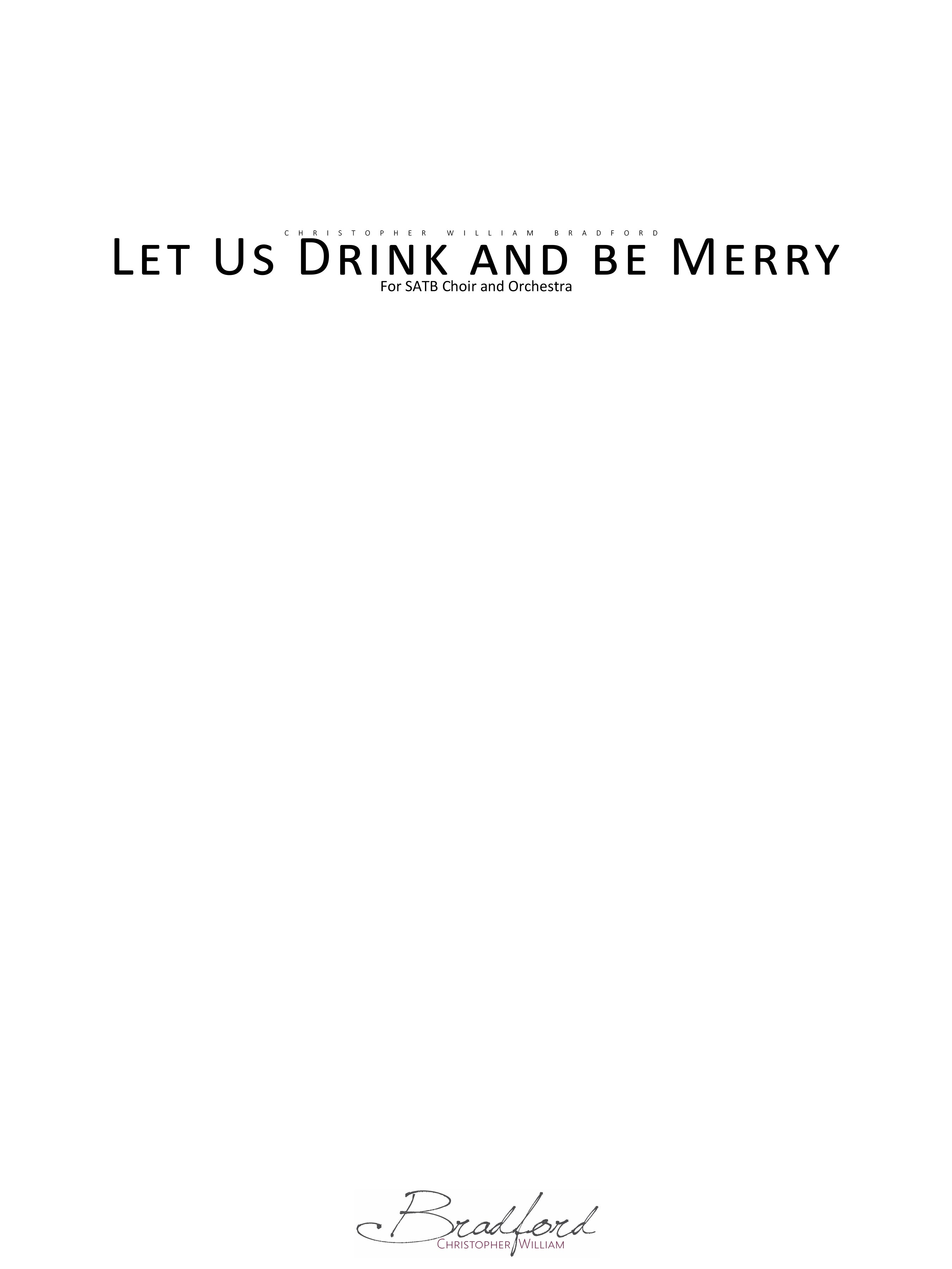 Let Us Drink and be Merry